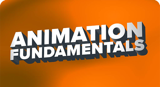 ANIMATION FUNDAMENTALS